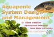 Aquaponic System Design and Management