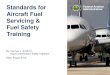 Aviation Fuel Servicing Safety