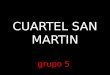 Cuartel San Martin - Analisis de Sitio