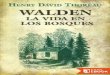 Walden La Vida en Los Bosques Henry David Thoreau