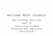 Welcome Math Leaders Mac Scoring Training Year 14 …analyzing student thinking and improving instruction