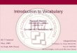 Introduction to Vocabulary Russell Hamm Informatics Consultant Apelon, Inc. Co-chair HL7 Vocabulary WG Adapted from Ted Klein, CG Chute MD DrPH, Stan M