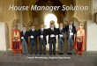 House Manager Solution French Knowledge, English Experience
