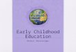 Early Childhood Education Biloxi, Mississippi. About CC International was founded in 1994 Have managed over 5,000 volunteers (fellow ASBers) Disaster