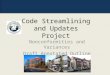 Code Streamlining and Updates Project Nonconformities and Variances Draft Annotated Outline