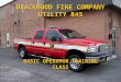 BLACKWOOD FIRE COMPANY UTILITY 845 BASIC OPERATOR TRAINING CLASS