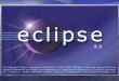 Eclipse overview An IDE for anything and nothing An IDE for anything and nothing –What’s an IDE? –What for? A little bit of history (not too much) A little