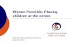 Misson Possible: Placing children at the centre Asthma Society/ Respiratory Conference September, 2013