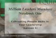 Million Leaders Mandate Notebook One Cultivating People Skills in Your Leadership (Lesson 5)