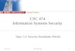 Computer Science CSC 474Dr. Peng Ning1 CSC 474 Information Systems Security Topic 3.3: Security Handshake Pitfalls
