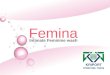Femina Intimate Feminine wash. Femina A New Dimension in Feminine Hygiene