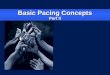 Basic Pacing Concepts Part II. Electrical Concepts