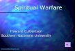 Spiritual Warfare Howard Culbertson Southern Nazarene University 