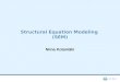 Structural Equation Modeling (SEM) Niina Kotamäki