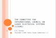 T HE COMMITTEE FOR INTERNATIONAL COUNCIL ON LARGE ELECTRICAL SYSTEMS ( CIGRE ) S.K. Soonee Chairman CIGRE-India Study Committee C.2