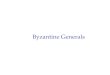 Byzantine Generals. Outline r Byzantine generals problem