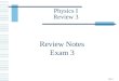 R3-1 Physics I Review 3 Review Notes Exam 3. R3-2 Newton’s Law of Universal Gravitation