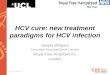 Www.aids2014.org HCV cure: new treatment paradigms for HCV infection Sanjay Bhagani Consultant Physician/Senior Lecturer Royal Free Hospital/UCL London