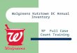 Walgreens Kutztown DC Annual Inventory RF Full Case Count Training