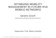 1 SANDRO GRECH - OPTIMIZING MOBILITY MANAGEMENT IN FUTURE IPv6 MOBILE NETWORKS :: grech_120202.ppt :: 12.02.2002 OPTIMIZING MOBILITY MANAGEMENT IN FUTURE