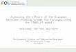 Assessing effects of EU ETS for Portugal – IEW 2007 Assessing the effects of the European Emissions Trading Scheme for Portugal using the TIMES_PT model