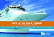 1 STATE OF THE CRUISE INDUSTRY Cruise Shipping Asia-Pacific STATE OF THE CRUISE INDUSTRY Cruise Shipping Asia-Pacific Christine Duffy - President and CEO,