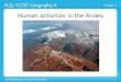 Chapter 1 AQA GCSE Geography A © Nelson Thornes 20091 Human activities in the Andes