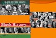 Black History Month began as Negro History Week, which was created in 1926 by Carter G. Woodson, an African American historian, scholar, educator, and