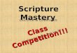 Number your papers from 1 to 25! Hurry! Scripture Mastery Doctrine & Covenants Class Competition!!!