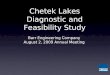Chetek Lakes Diagnostic and Feasibility Study Barr Engineering Company August 2, 2009 Annual Meeting