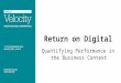 Return on Digital Quantifying Performance in the Business Context
