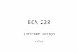 ECA 228 Internet Design color. rods & cones electromagnetic radiation