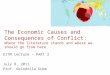 The Economic Causes and Consequences of Conflict: Where the literature stands and where we should go from here EITM Lecture – PART 2 July 8, 2011 Prof