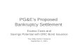 PG&E’s Proposed Bankruptcy Settlement Excess Costs and Savings Potential with DRC Bond Issuance The Utility Reform Network September 3, 2003