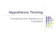 Hypothesis Testing Comparing One Sample to its Population