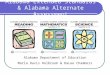 Alabama Extended Standards & Alabama Alternate Assessment Alabama Department of Education Marla Davis Holbrook & DaLee Chambers