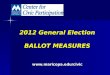 2012 General Election BALLOT MEASURES 