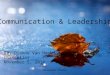 Dr. Dianne Van Hook Chancellor November 5, 2014 Communication & Leadership Management Academy1