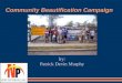 Community Beautification Campaign by: Patrick Devin Murphy