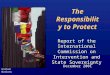 The Responsibility to Protect Report of the International Commission on Intervention and State Sovereignty December 2001 United Nations