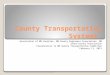 County Transportation Systems Association of MN Counties, MN County Engineers Association, MN Inter-County Association Presentation to MN Senate Transportation