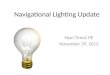Navigational Lighting Update Staci Timol, PE November 29, 2012
