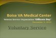Veteran Service Organization ‘Officers Day’ December 3, 2010 Voluntary Service