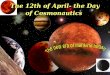 1 The 12th of April- the Day of Cosmonautics. 2 Grammar rules Grammar rules The planets of the Universe The planets of the Universe The birth of the Universe