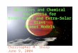 Opacities and Chemical Equilibria for Brown Dwarf and Extra-Solar Giant Planet Models Christopher M. Sharp June 9, 2004