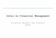 Intro to Financial Management Financial Markets and Interest Rates