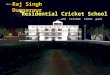 Residential Cricket School Raj Singh Dungarpur ….and cricket theme park WCA’s