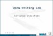 Open Writing Lab Sentence Structure 26.05.2011 CGB