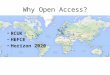 Why Open Access? RCUK HEFCE Horizon 2020. Introduction This slide pack covers the main points of the four UK HE funding bodies’ policy for open access