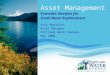 Asset Management Economic Analysis for Small Meter Replacement Eric Brainich Asset Manager Portland Water Bureau May 2008
